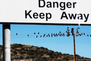 Danger; Keep Away